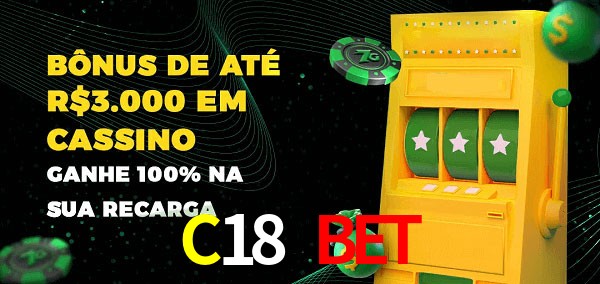 C18 Bet melhor bônus de depósito